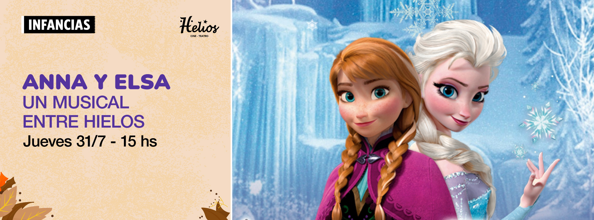 ANNA Y ELSA – UN MUSICAL ENTRE HIELOS